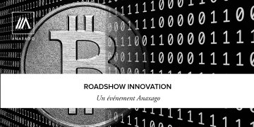 Roadshow Anaxago Innovation spécial blockchain